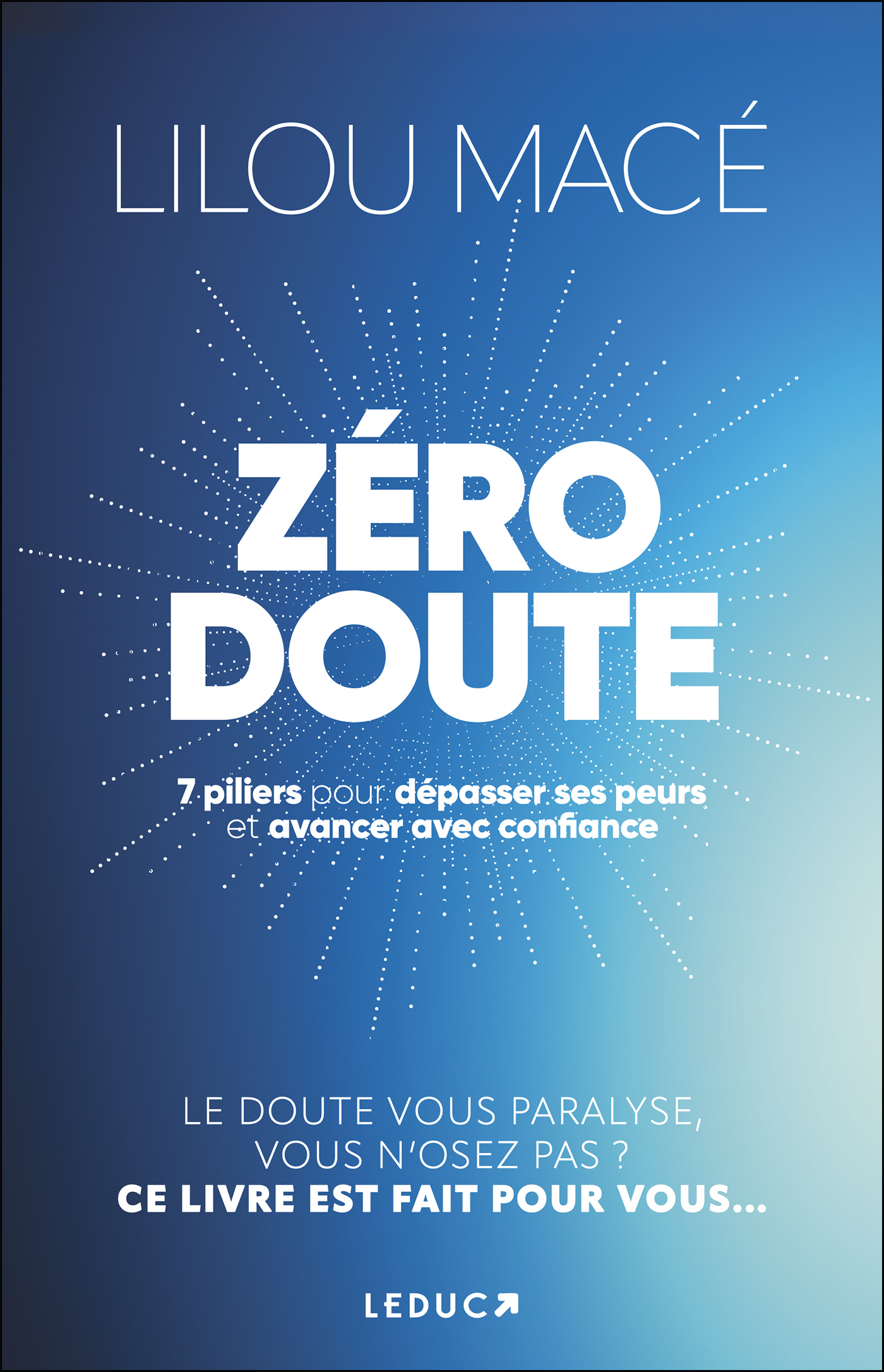 Zéro doute - Lilou Macé - LEDUC