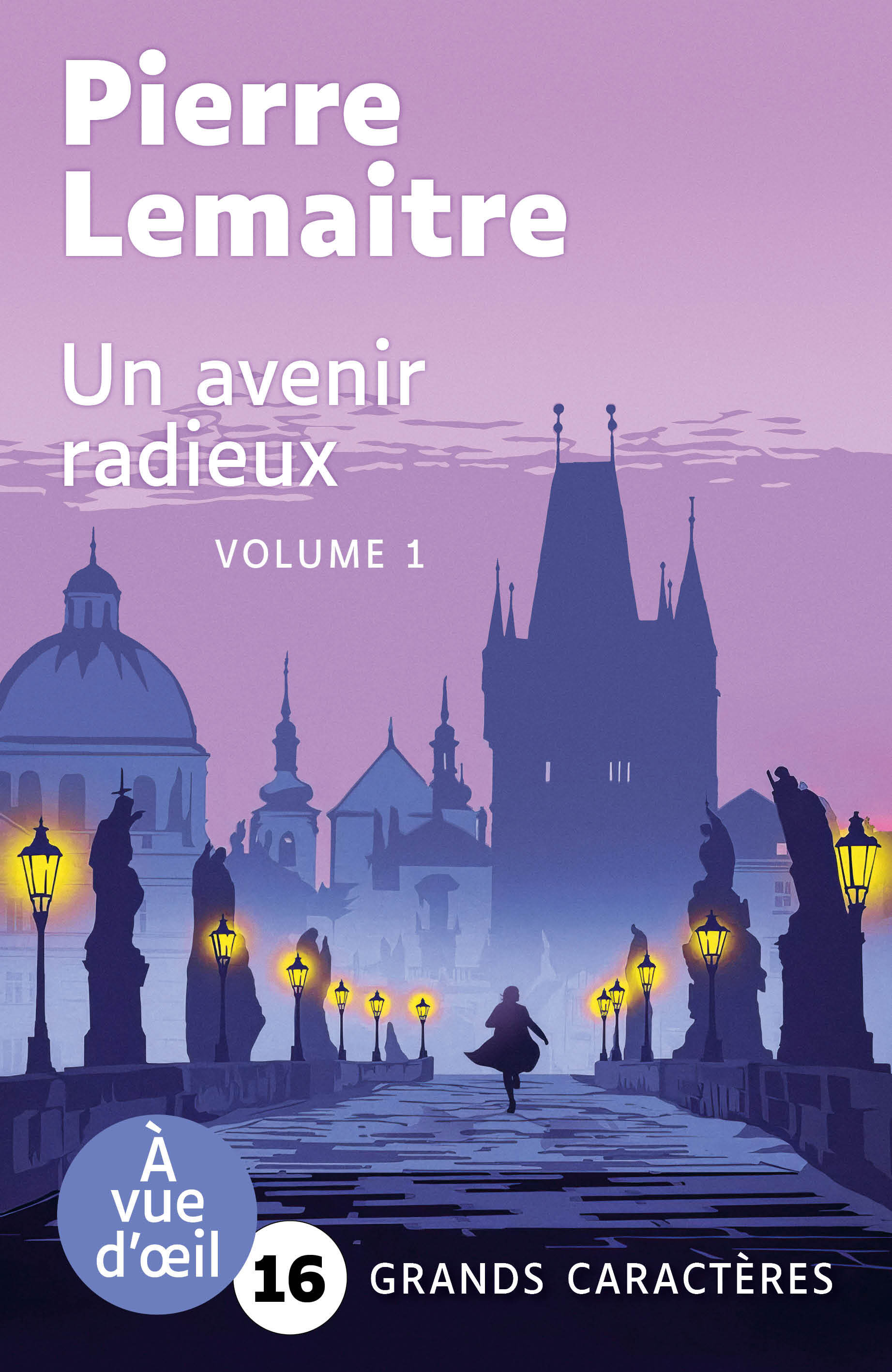 UN AVENIR RADIEUX (2 VOLUMES) - Pierre Lemaitre - A VUE D OEIL