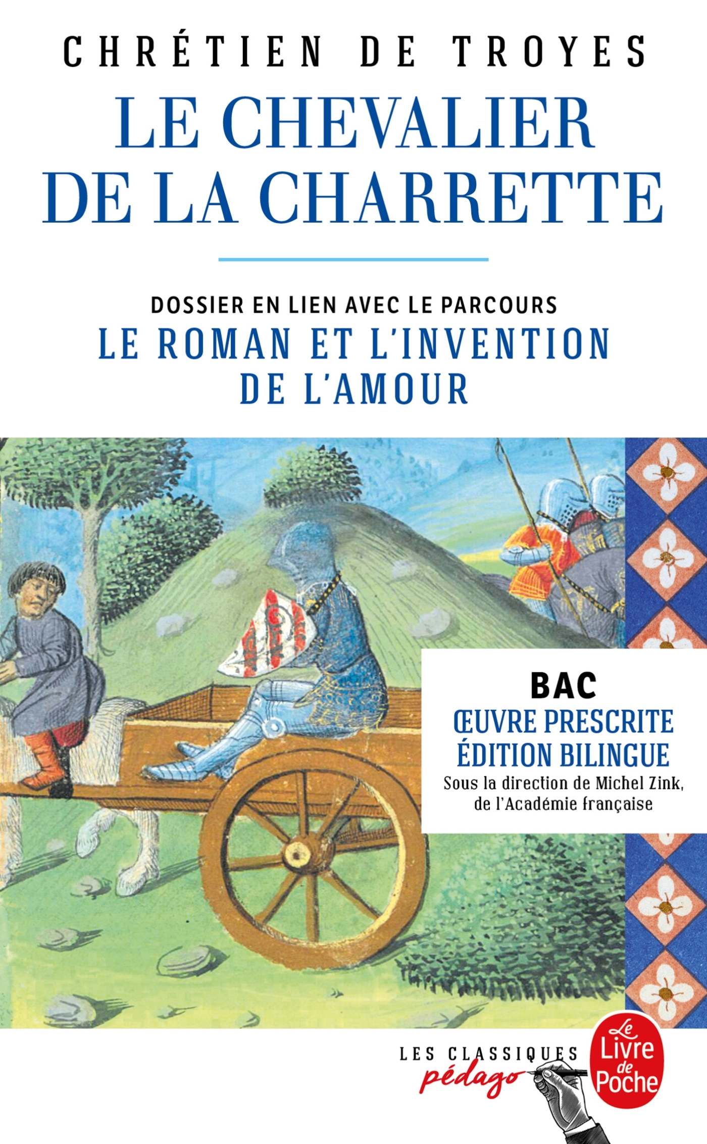 Le Chevalier de la Charrette (Edition pédagogique bilingue) -  Chrétien de Troyes - LGF