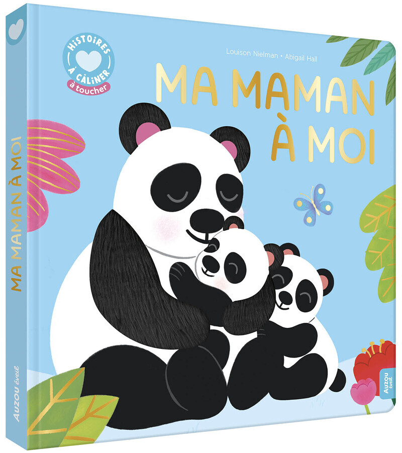 Histoires à câliner - Ma maman à moi - Louison Nielman,  Louison NIELMAN - AUZOU