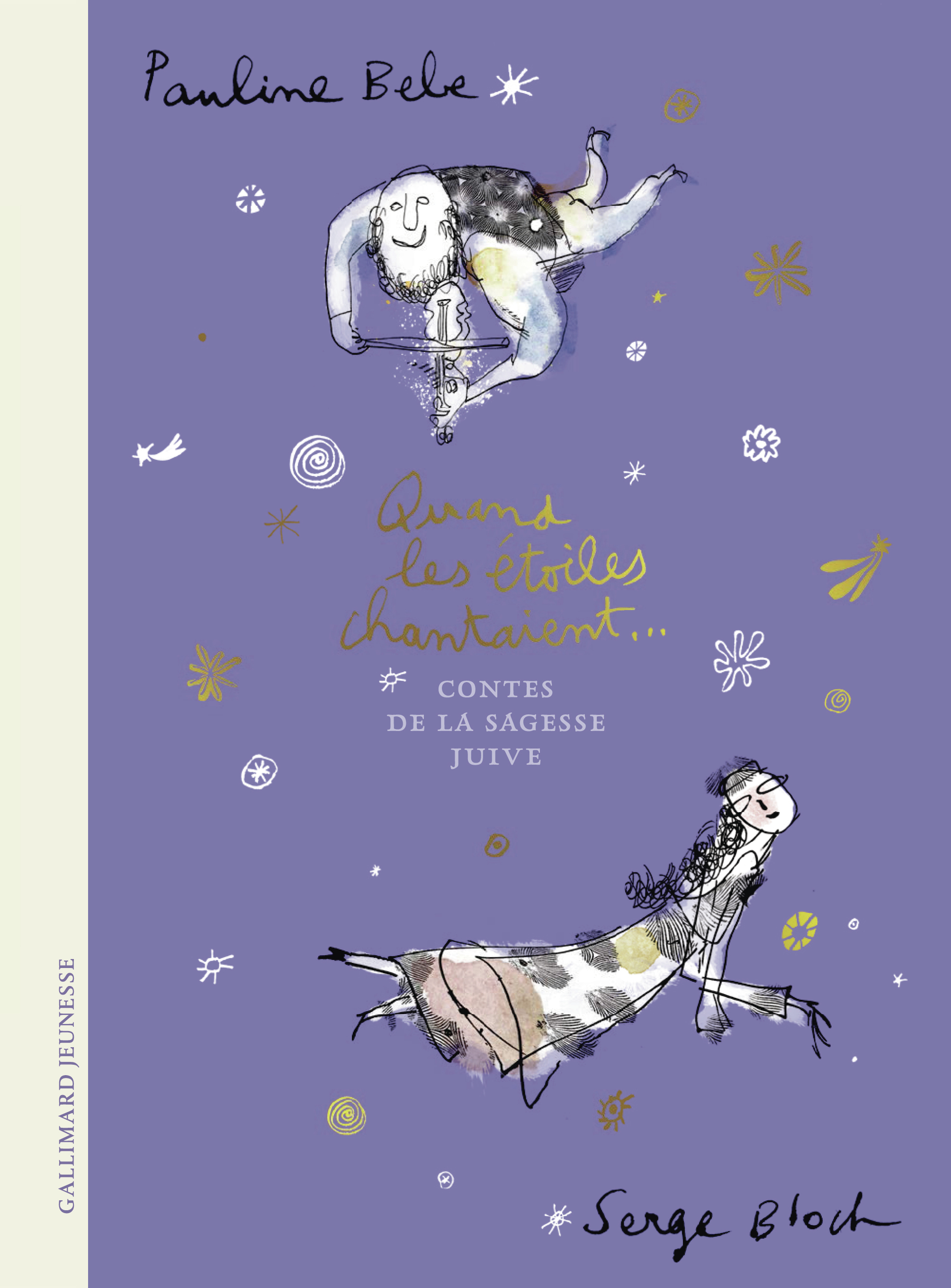 Quand les étoiles chantaient -  PAULE BEBE, Paule Bébé, Pauline Bèbe - GALLIMARD JEUNE