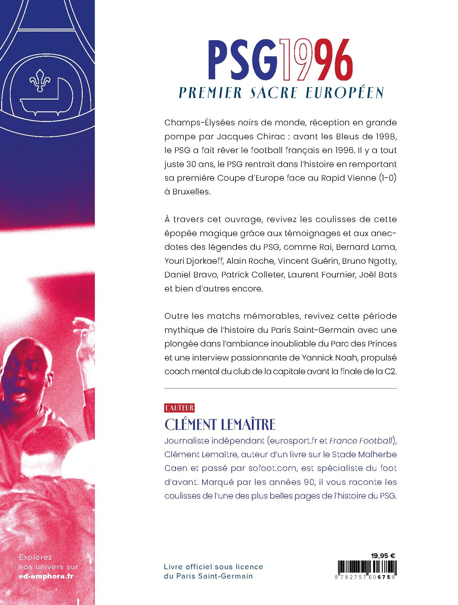 PSG 1996 : première conquête européenne - Clément Lemaître - AMPHORA