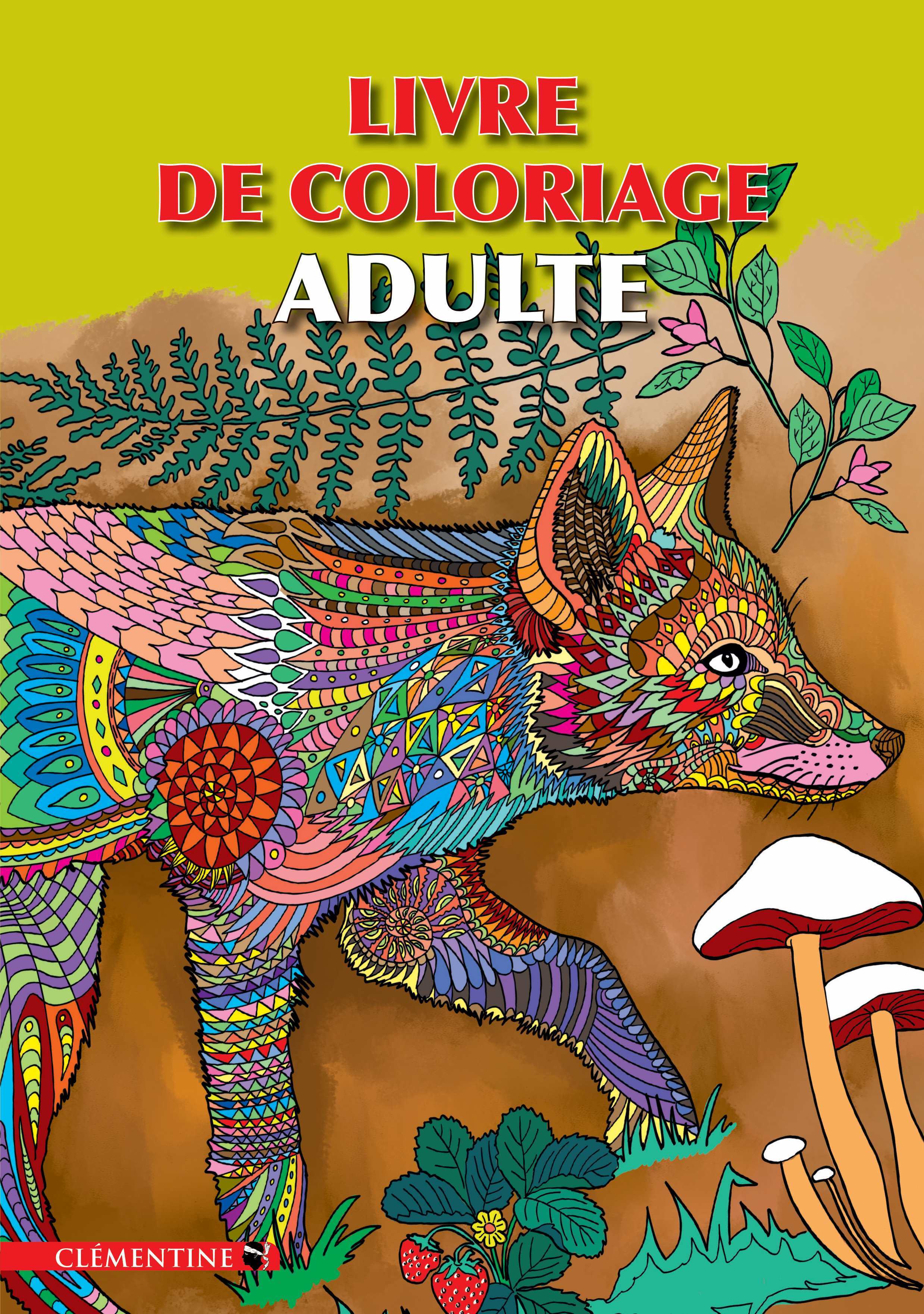 Livre de coloriage adulte -  - CLEMENTINE