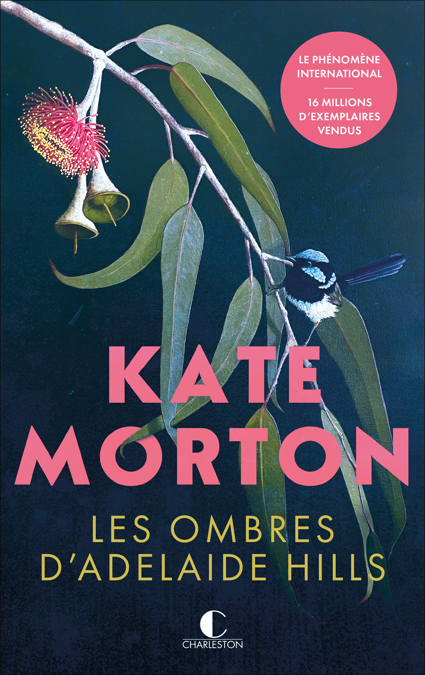 Les ombres d'Adelaide Hills - Kate Morton - CHARLESTON