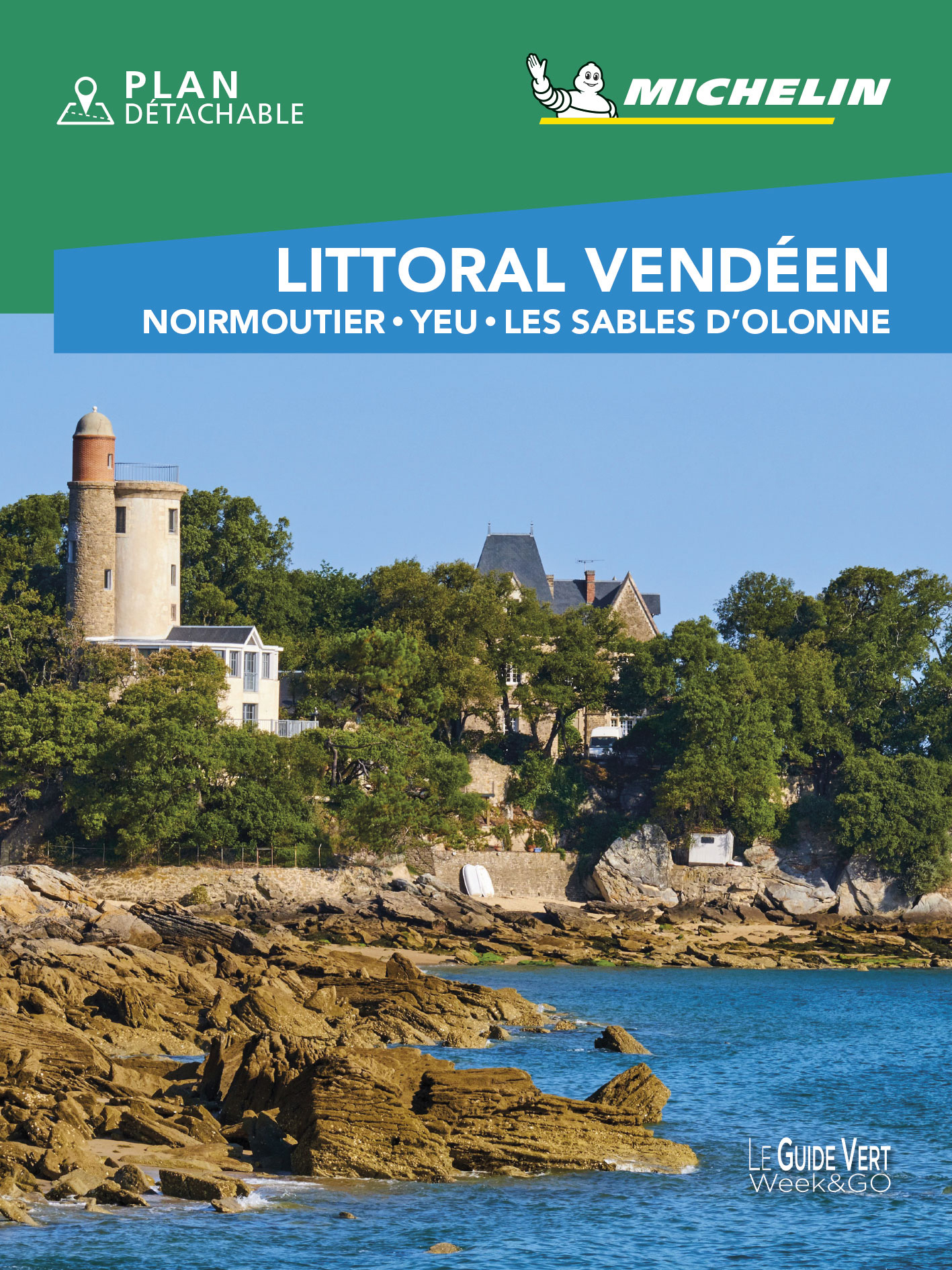Guide Vert WE&GO Littoral vendéen, Noirmoutier, Yeu, Les Sables d'Olonne - XXX - MICHELIN
