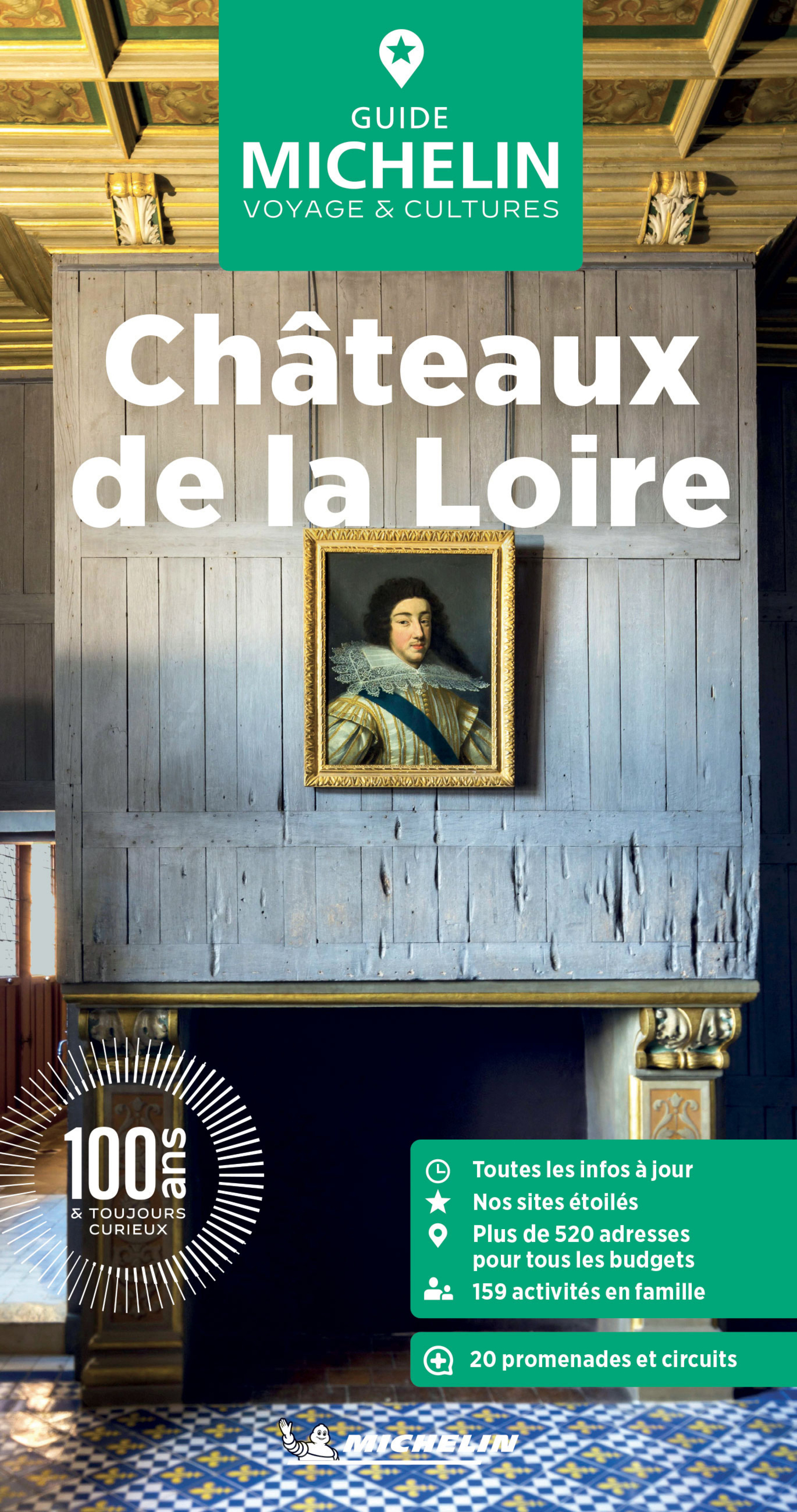 Guide Vert Châteaux de la Loire -  - MICHELIN