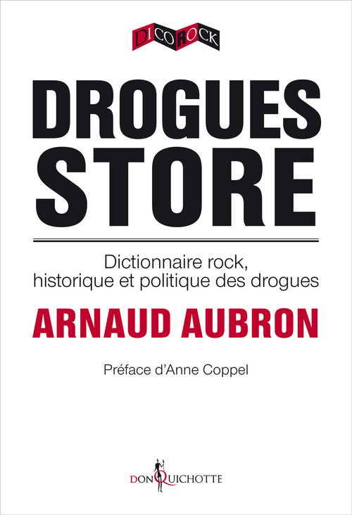 Drogues Store - Arnaud Aubron - DON QUICHOTTE