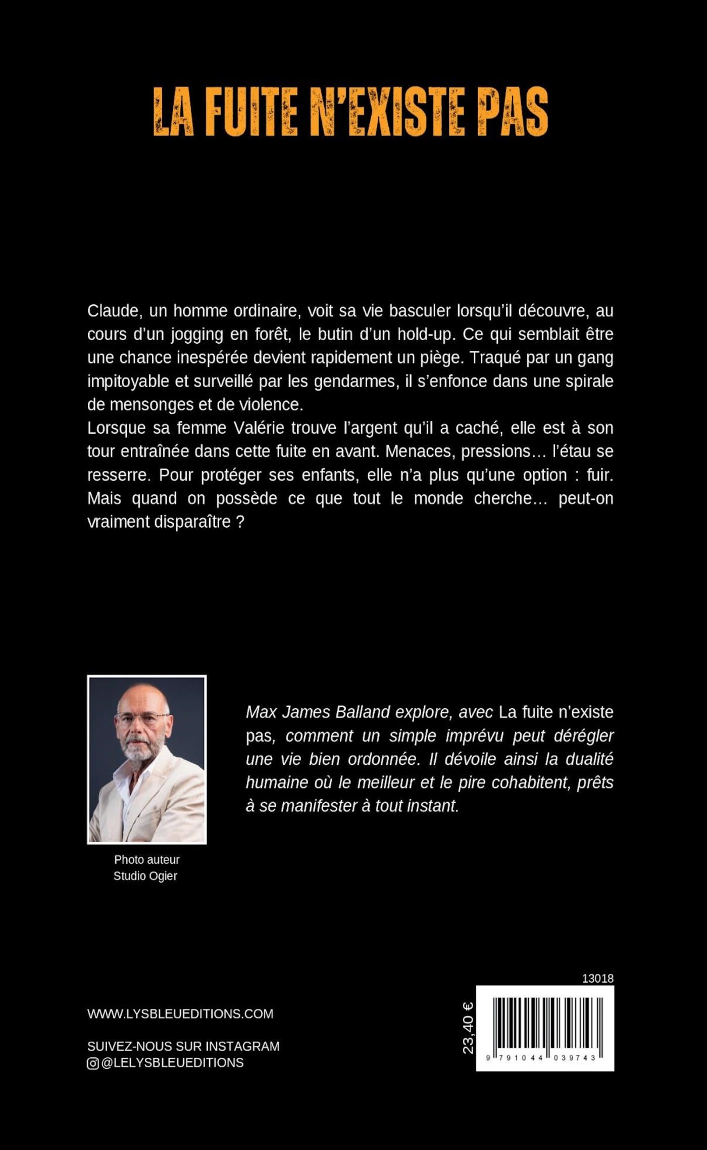 La fuite n'existe pas - Max James Balland - LE LYS BLEU