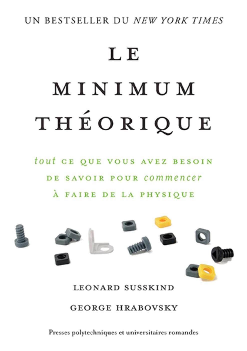 Le minimum théorique - George Hrabovsky, Leonard Susskind - PU POLYTECHNIQU