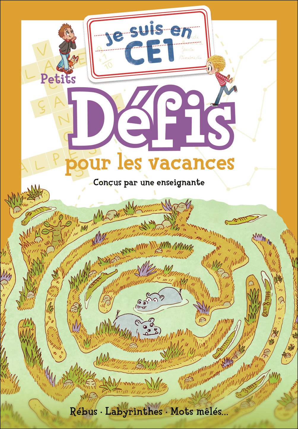Je suis en CE1 - Je suis en CE1 - Petits défis pour les vacances -  Magdalena - PERE CASTOR
