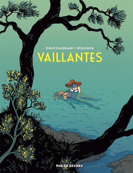 Vaillantes -  Becq Cécile, Emilie CHAZERAND - RUE DE SEVRES