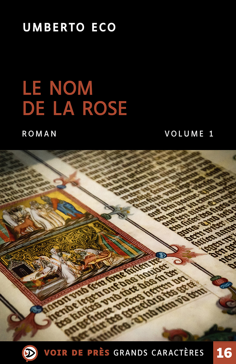 LE NOM DE LA ROSE - Umberto Eco - VOIR DE PRES