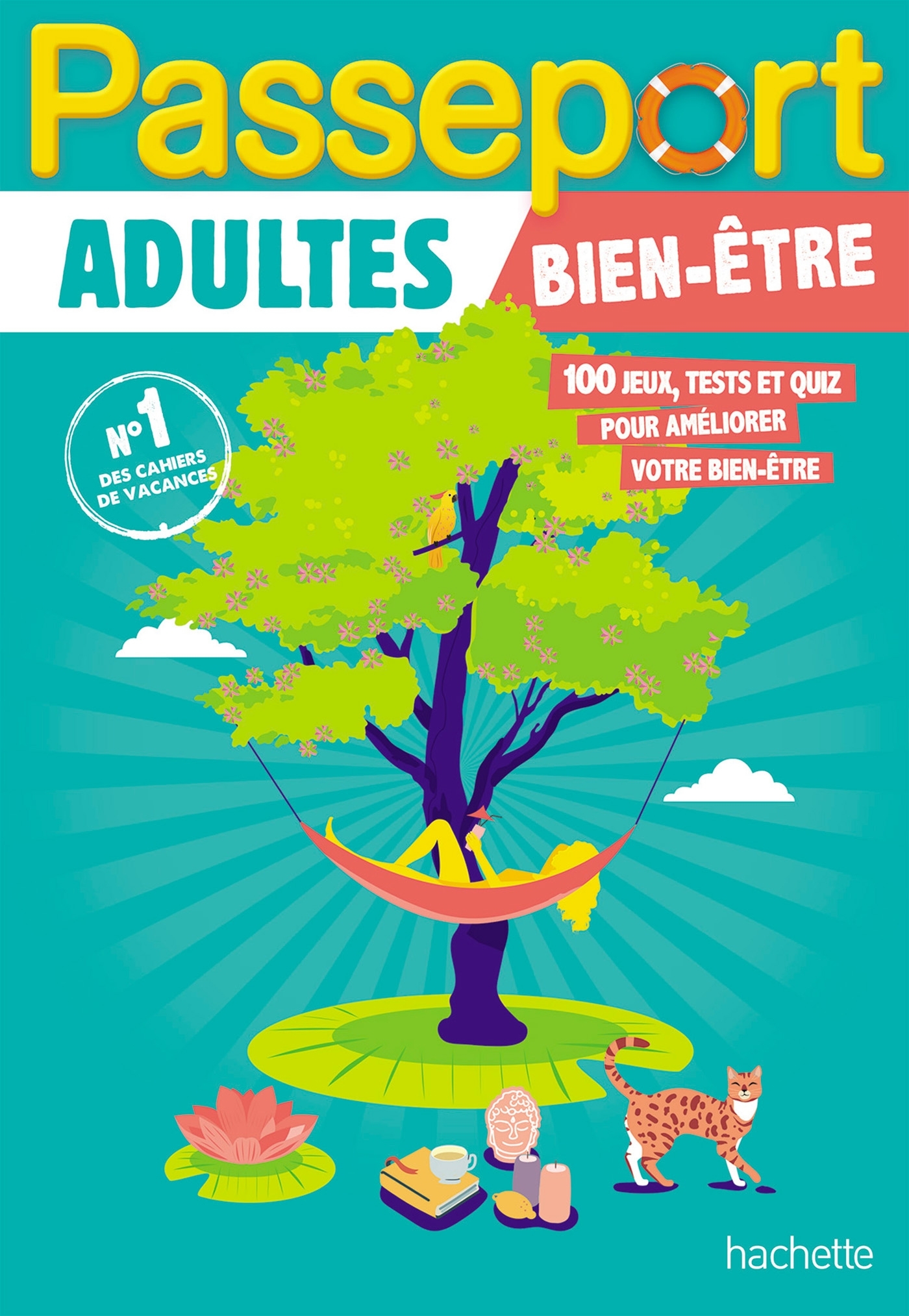 Passeport Adultes - Bien-être - Cahier de vacances 2026 - Stéphanie Brouard - HACHETTE EDUC