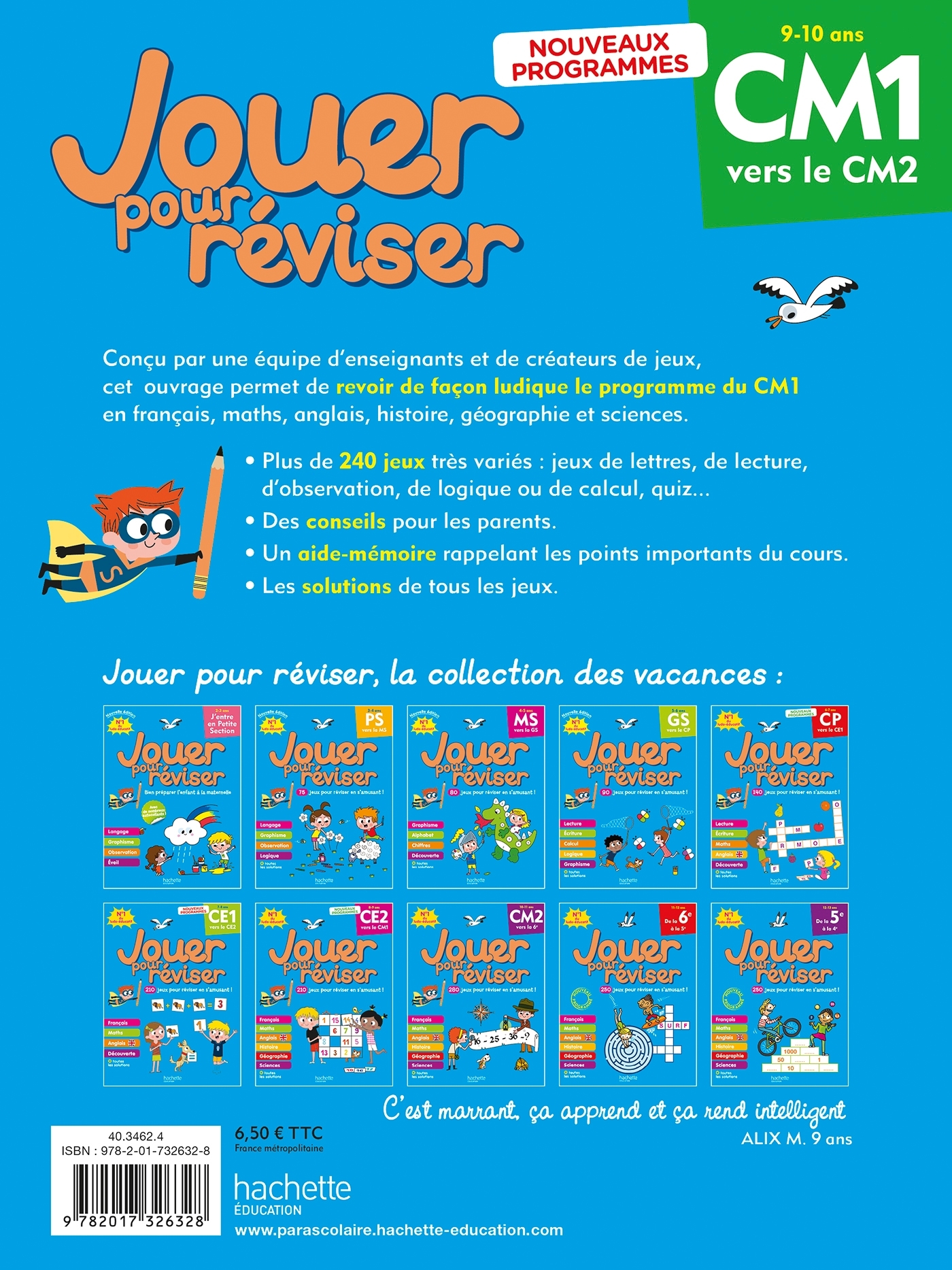 Jouer pour réviser - Du CM1 au CM2 - Cahier de vacances 2026 - Valérie Videau, Michele Lecreux, Loïc Audrain, Sylvie Cote, Célia Gallais, Pascal Guichard, Sandra Lebrun, Clémence Roux de Luze - HACHETTE EDUC