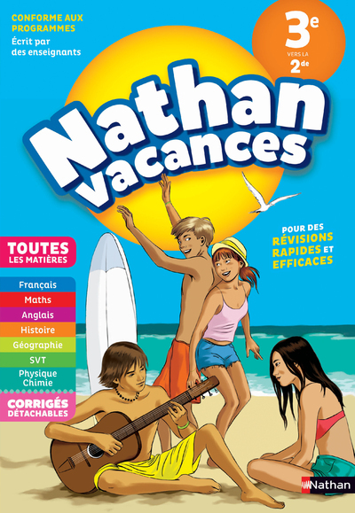 Cahier de Vacances Tout en un de la 3ème vers la seconde - Hélène Carré-Montrejaud, Joëlle Cognie, Jacques Dessources, Karine Juillien, Karine Jullien, Jacqueline Musiedlak, Ghislaine Santoro - NATHAN