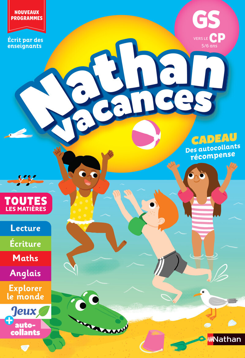 Nathan Vacances GS vers le CP 5/6 ans - Christelle Chambon, Bénédicte Colin, Sandrine Guillore-Chotard - NATHAN