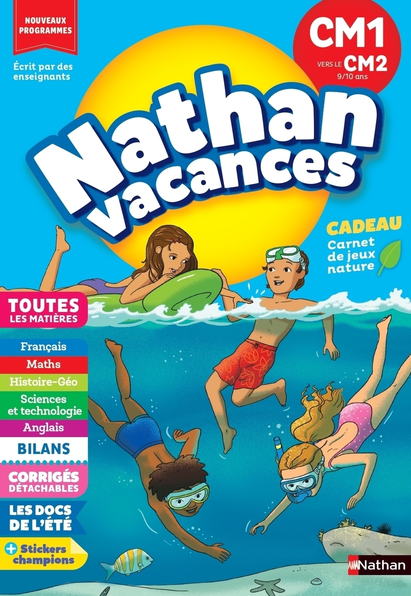 Nathan Vacances CM1 vers le CM2 9/10 ans - Cécile Charrière, Christine Beigel, Sandrine Guillore-Chotard, Stéphanie Chica - NATHAN