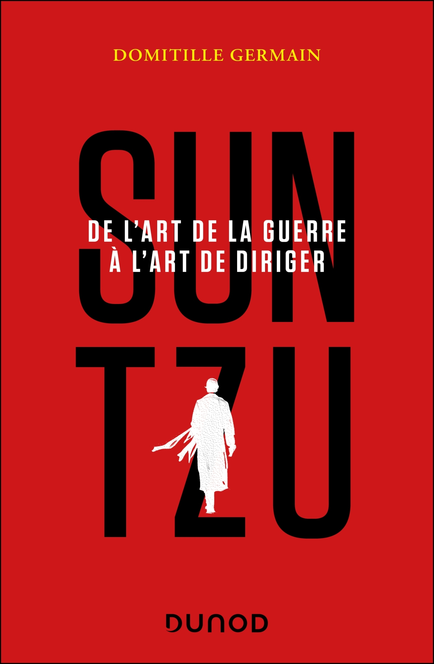 Sun Tzu - Domitille Germain - DUNOD