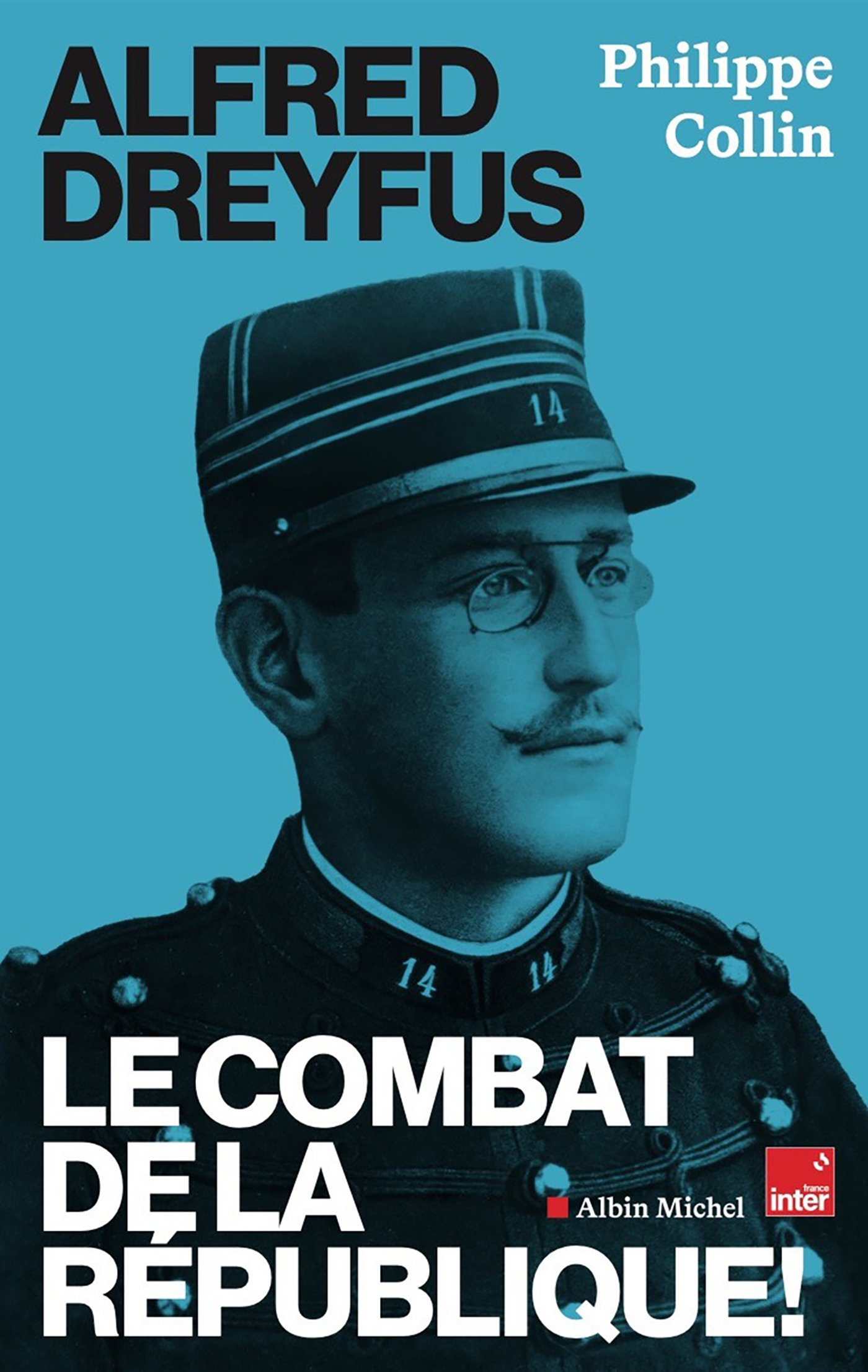 Alfred Dreyfus - Philippe Collin - ALBIN MICHEL