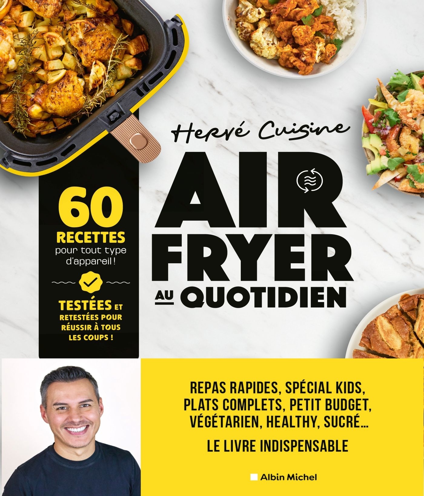 Air fryer au quotidien - Cuisine Hervé, Hervé Cuisine - ALBIN MICHEL