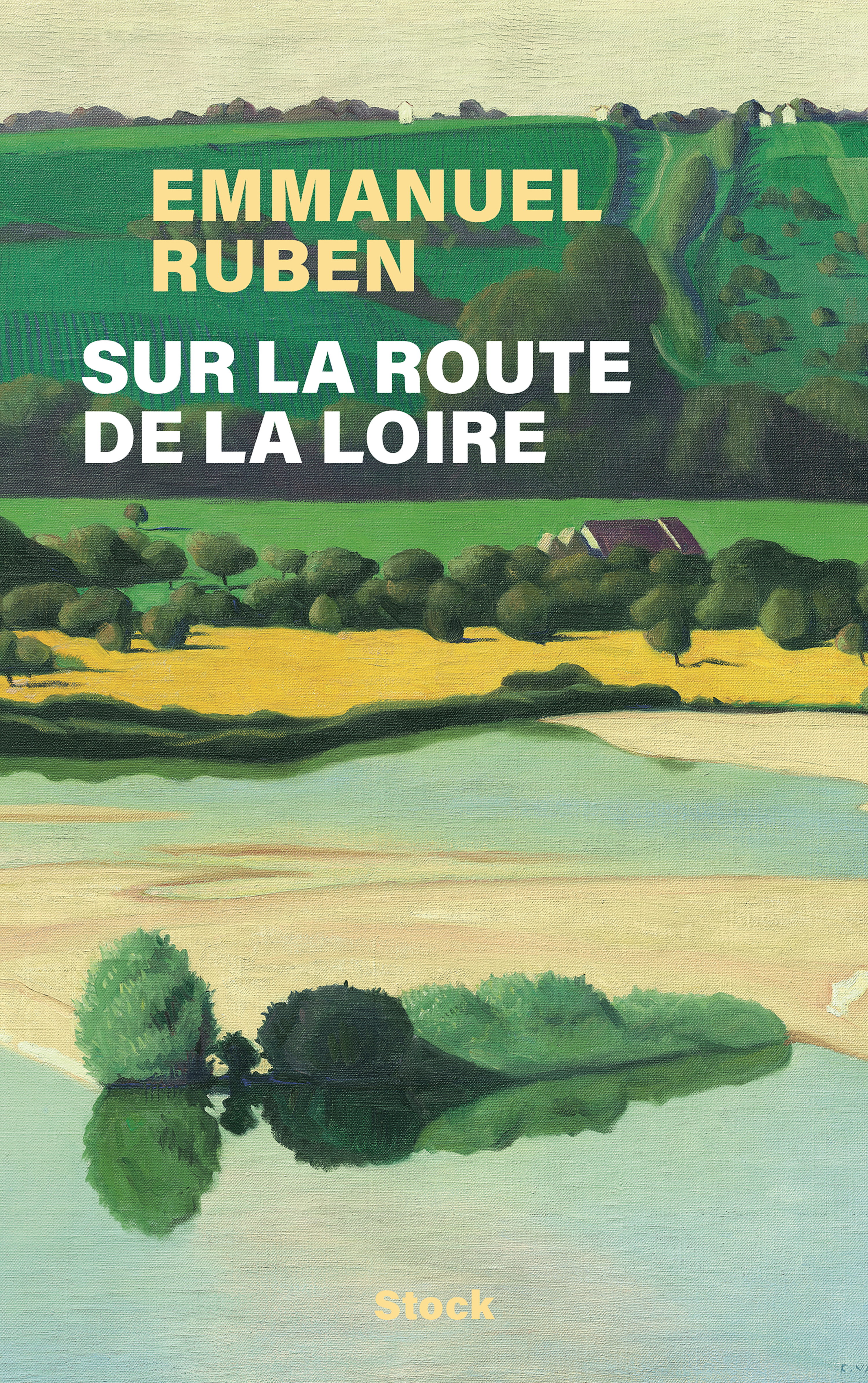 Sur la route de la Loire - Emmanuel Ruben - STOCK
