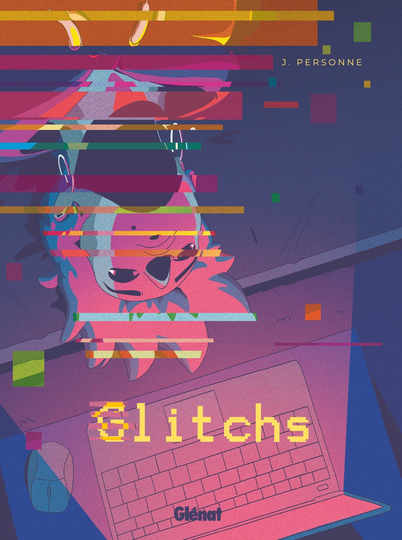 Glitchs -  J. Personne - GLENAT