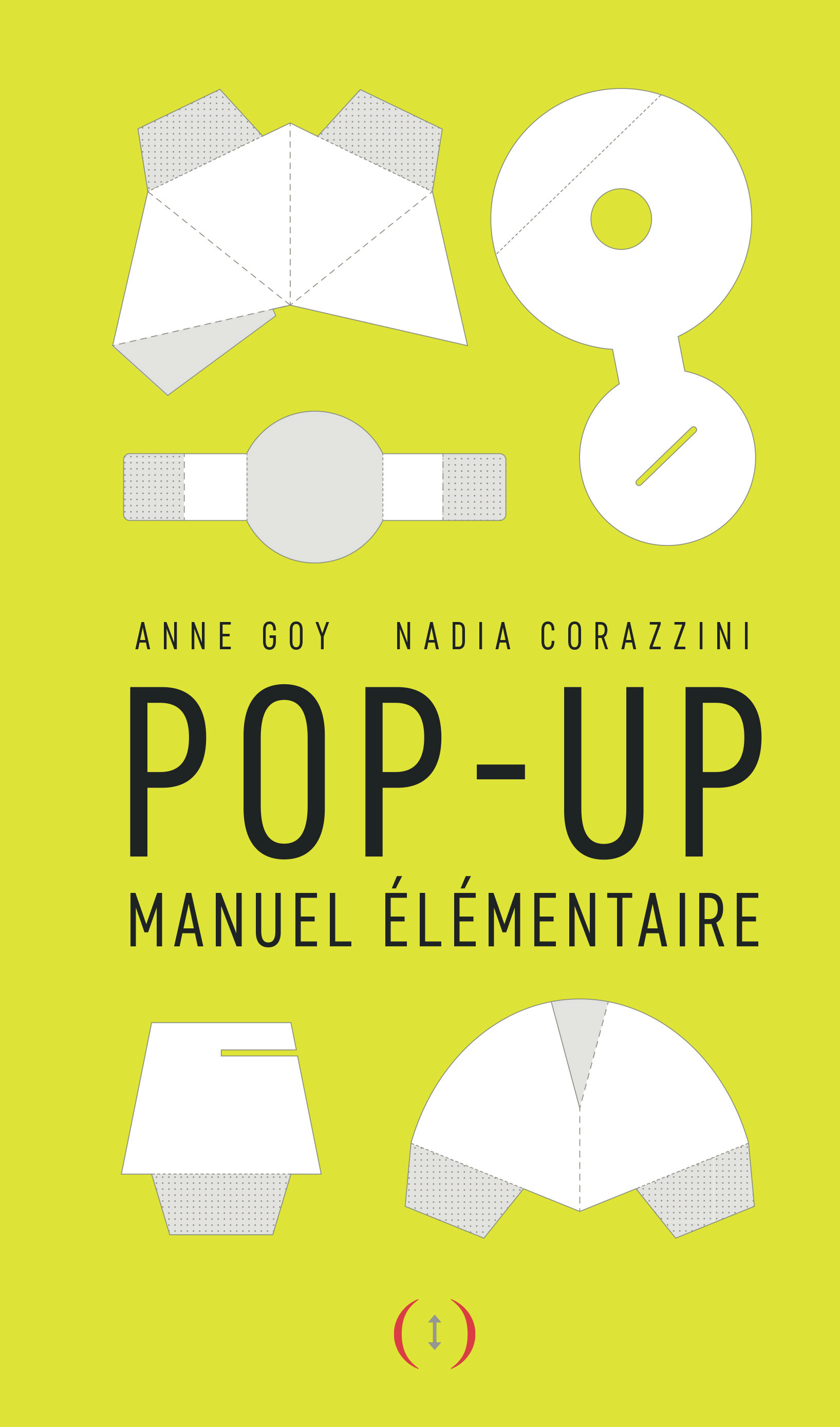 Pop-up - Anne Goy, Nadia Corazzini - GRANDES PERSONN