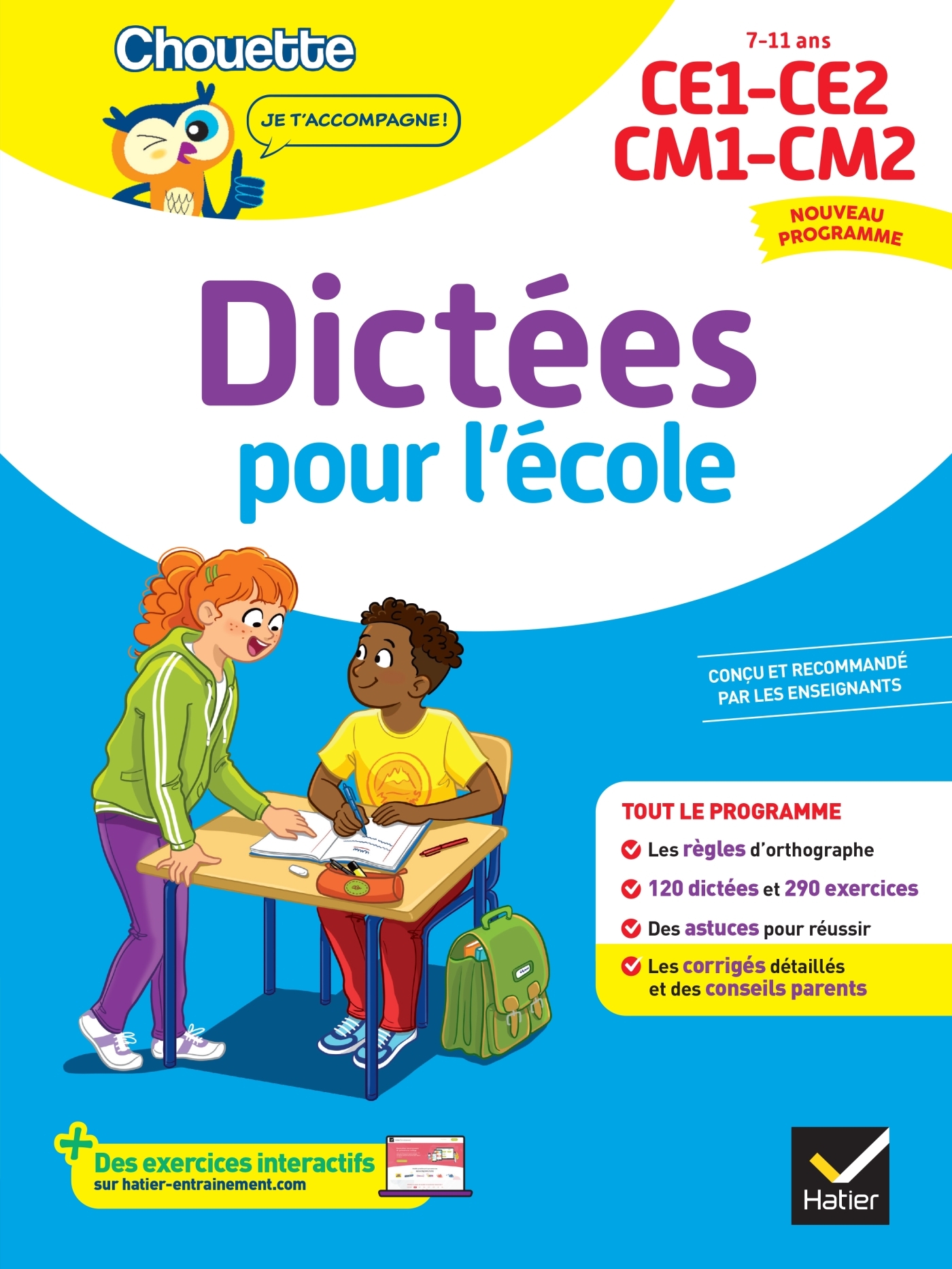 Chouette - Dictées pour l'école CE1/CE2/CM1/CM2 - Sophie Valle - HATIER