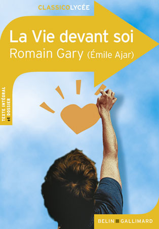 La Vie devant soi - Romain Gary - BELIN GALLIMARD