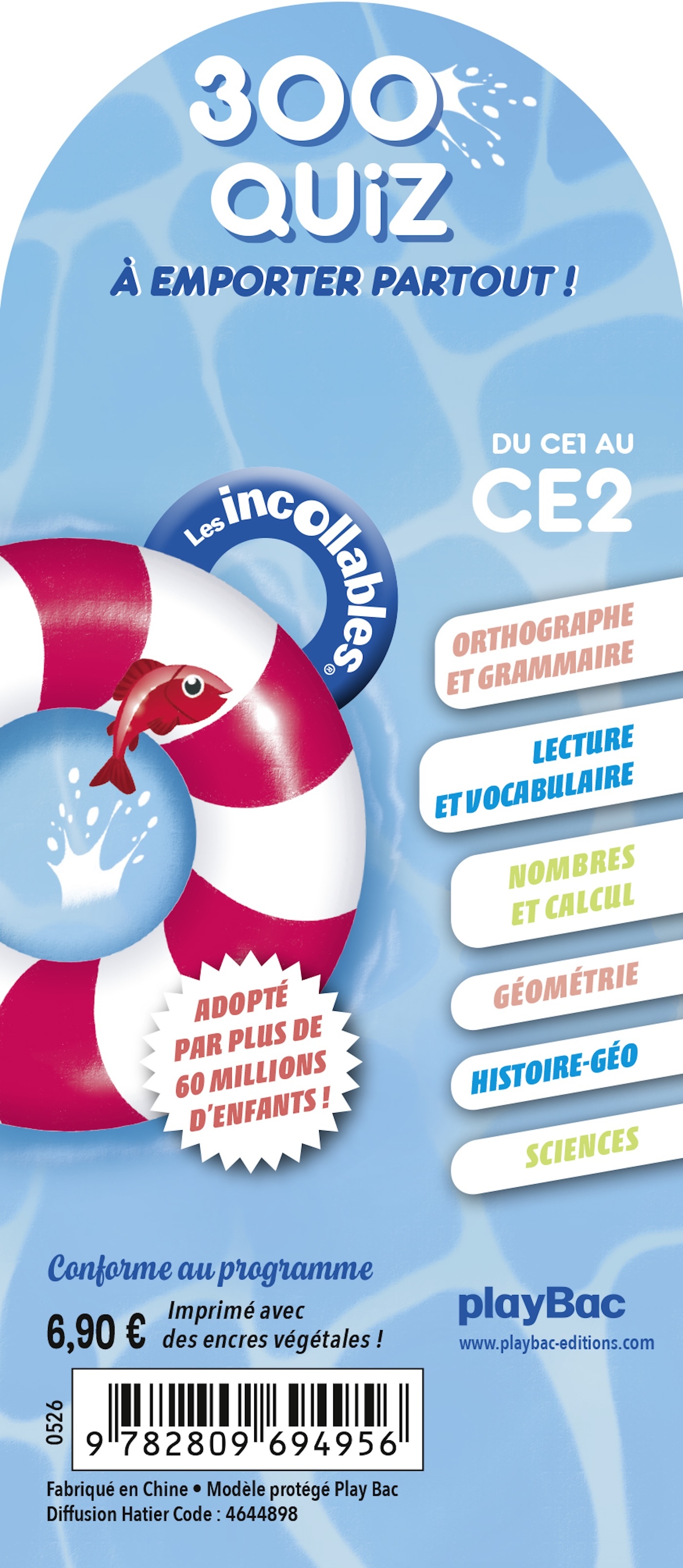 Les Incollables - 300 quiz pour réviser - Du CE1 au CE2 - 7/8 ans -  Play Bac Éditions - PLAY BAC