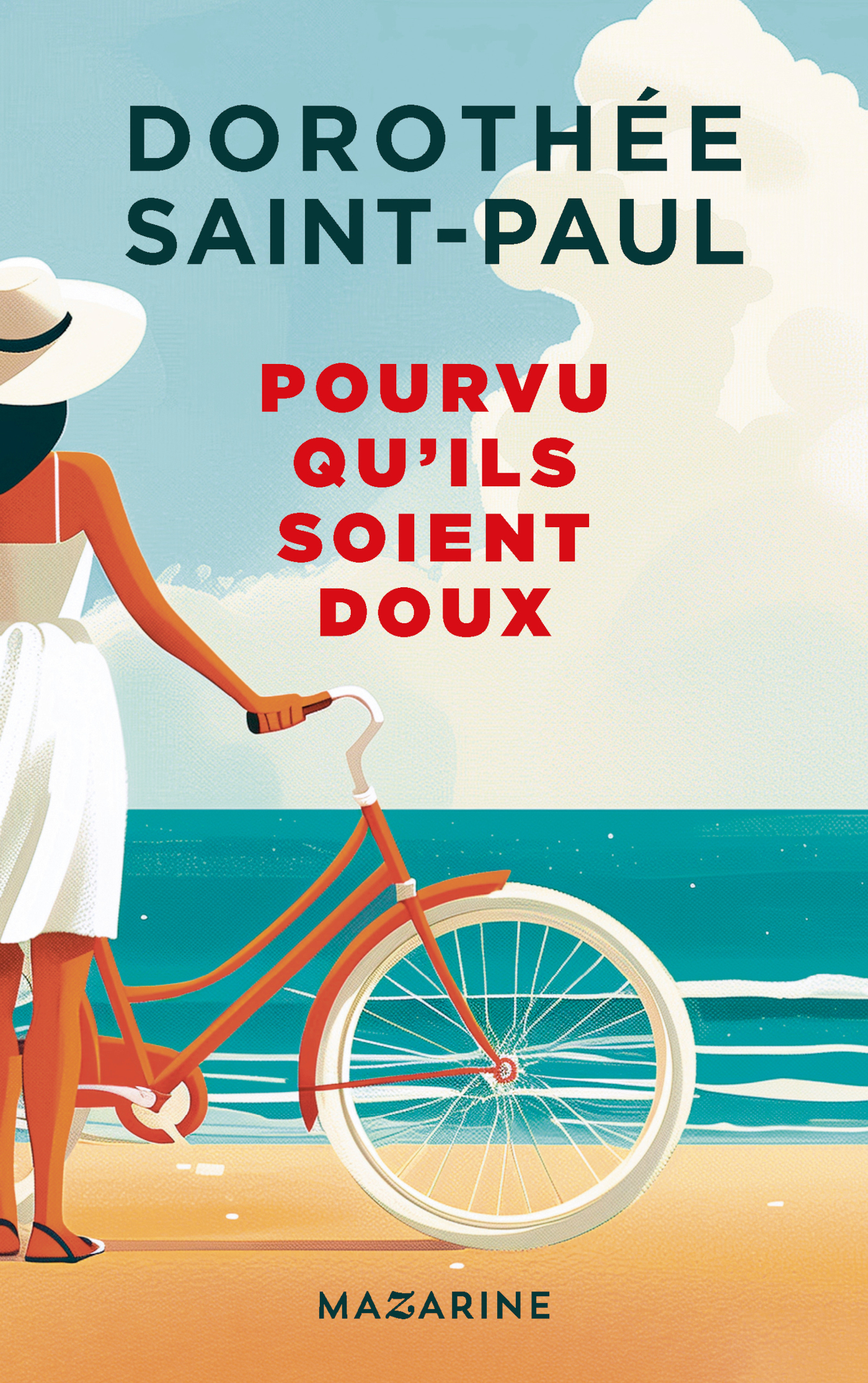 Pourvu qu'ils soient doux - Dorothée Saint Paul - MAZARINE FAYARD