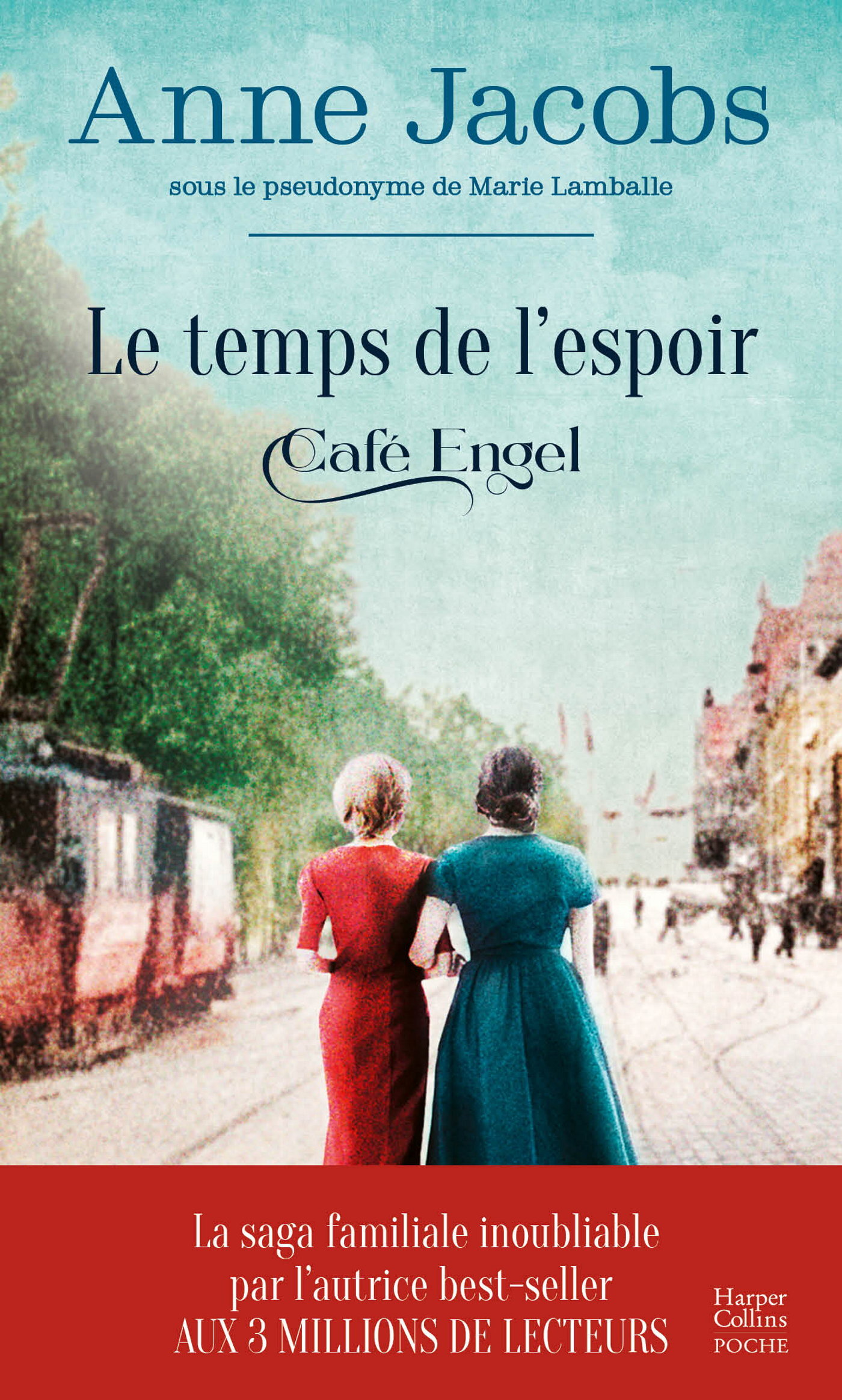 Le Temps de l'espoir - Café Engel - Anne Jacobs - HARPERCOLLINS