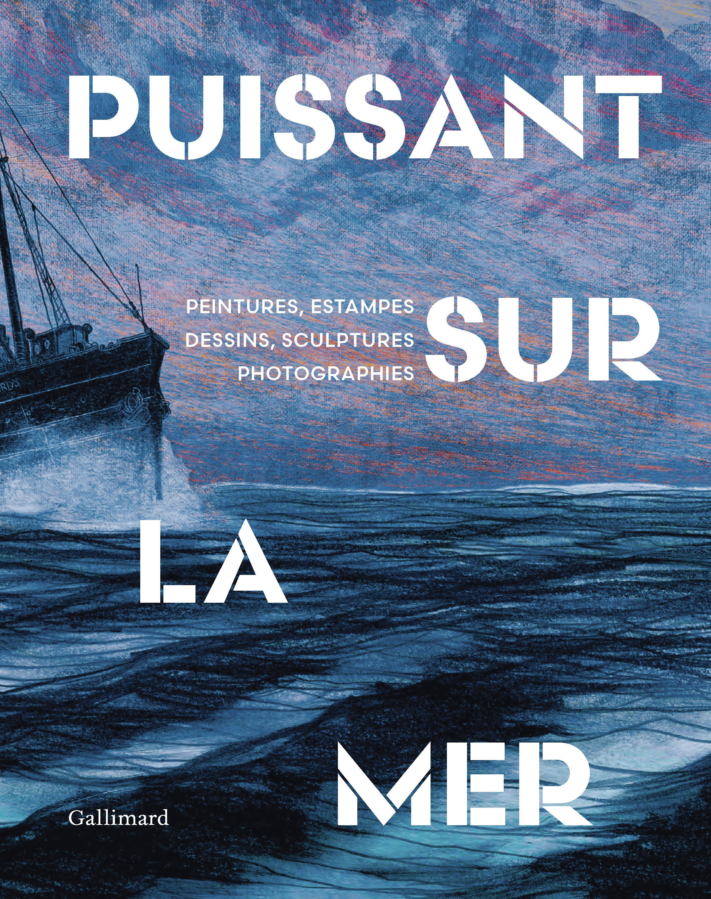 Puissant sur la mer -  Collectifs - GALLIMARD