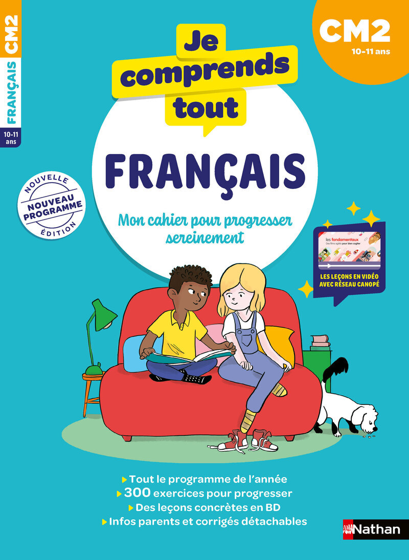 Je comprends tout - Français CM2 - Isabelle Petit-Jean, Daniel Bensimhon - NATHAN