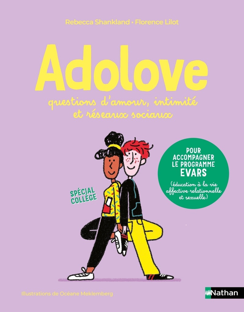 Adolove - questions d'amour, intimité et réseaux sociaux - Florence Lilot, Rébecca Shankland - NATHAN