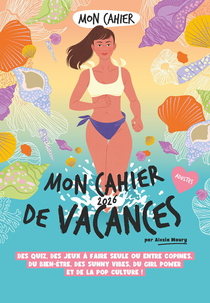 Mon cahier de vacances 2026 - Alexia Maury - SOLAR