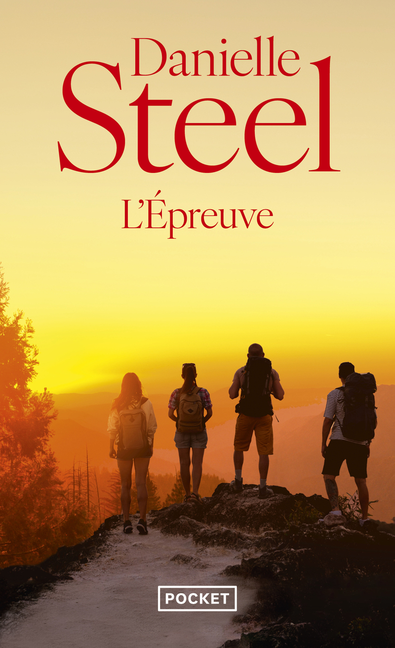 L'Epreuve - Danielle Steel - POCKET