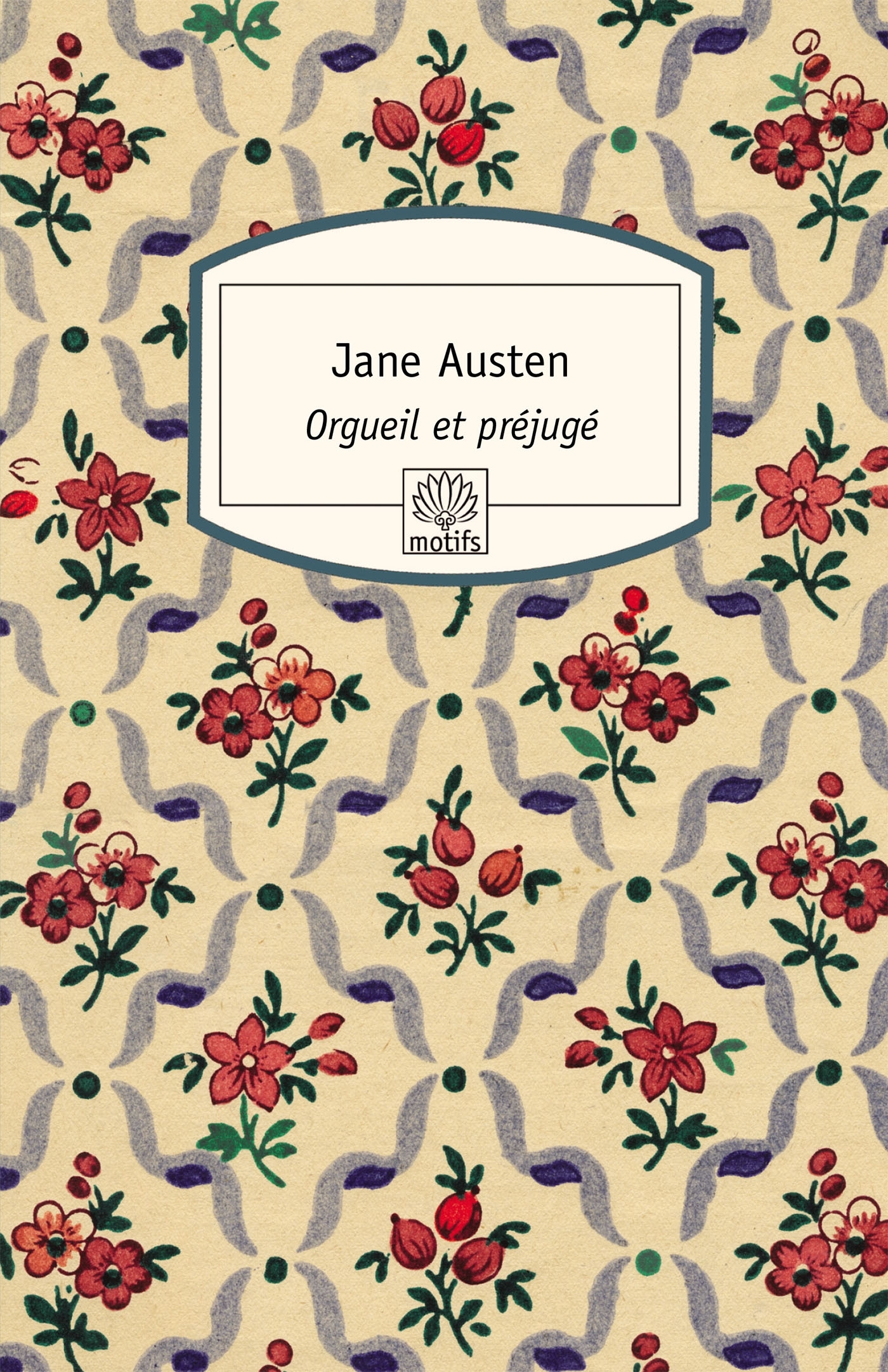 Orgueil et Préjugé - Jane Austen - MOTIFS