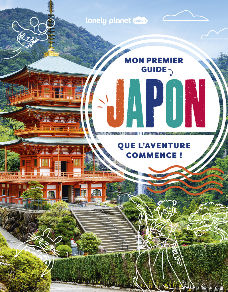 Mon premier guide Japon 1ed -  Lonely Planet - LONELY PLANET
