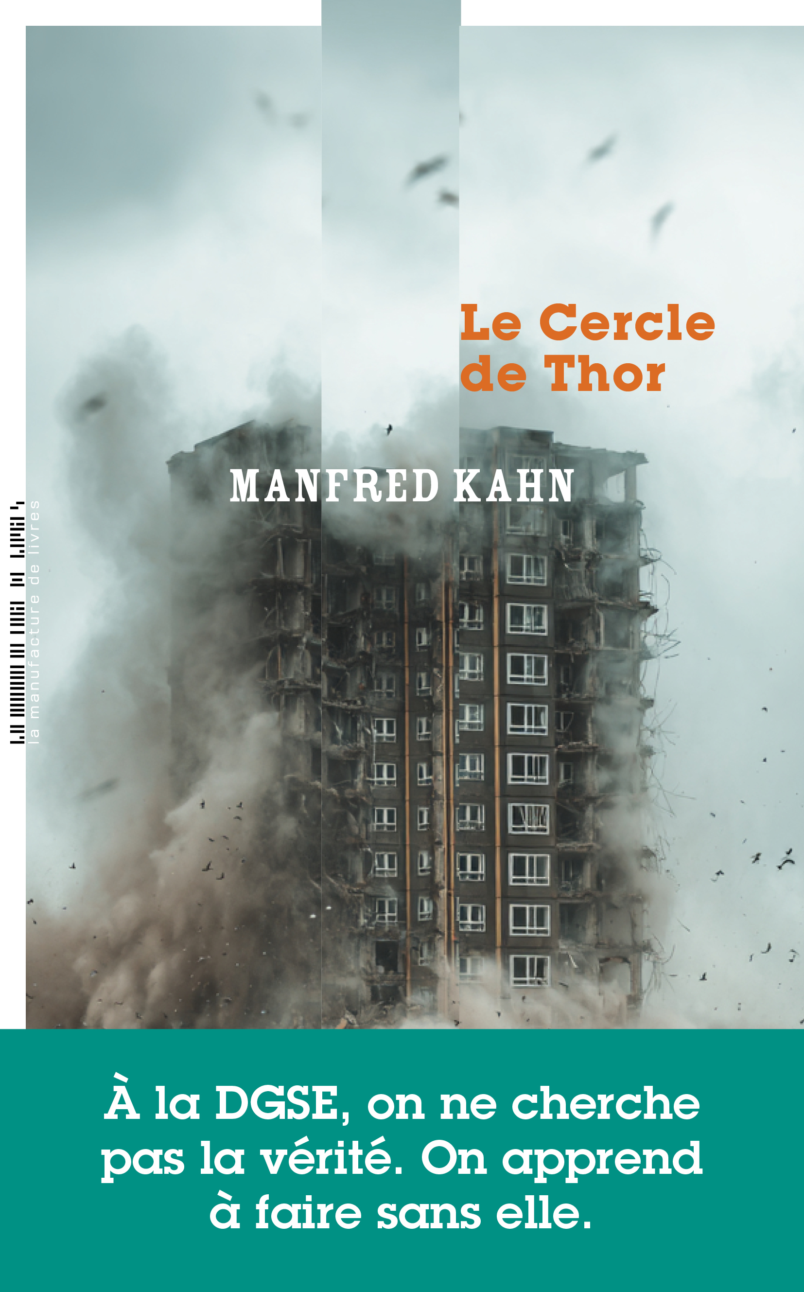 Le cercle de Thor - Manfred Kahn - MANUFACTURE LIV