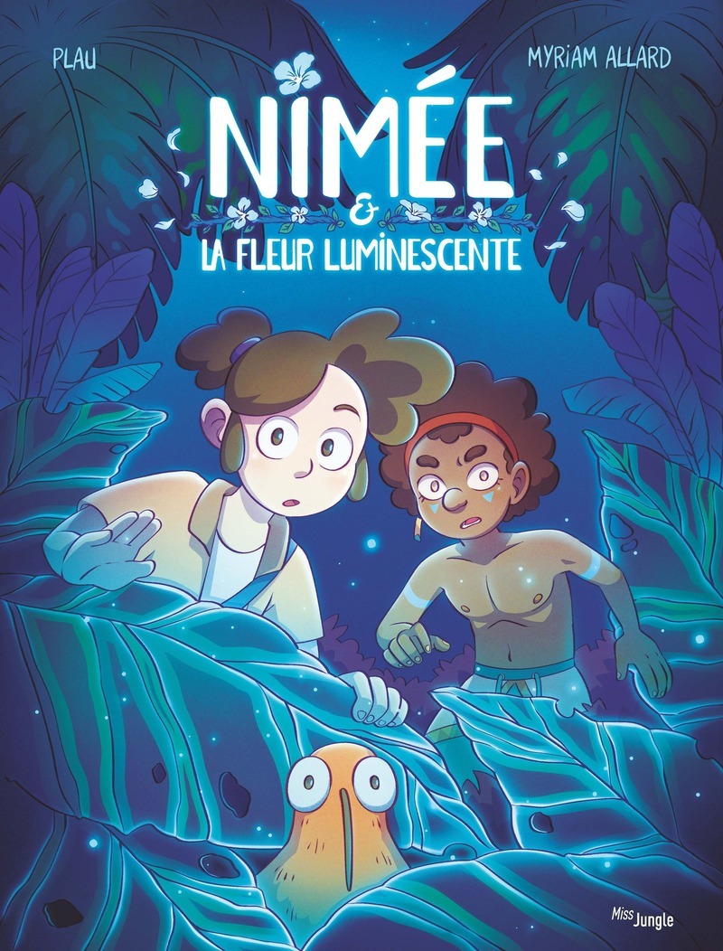 Nimée - La fleur luminescente - Paul Courbois,  Plau - JUNGLE