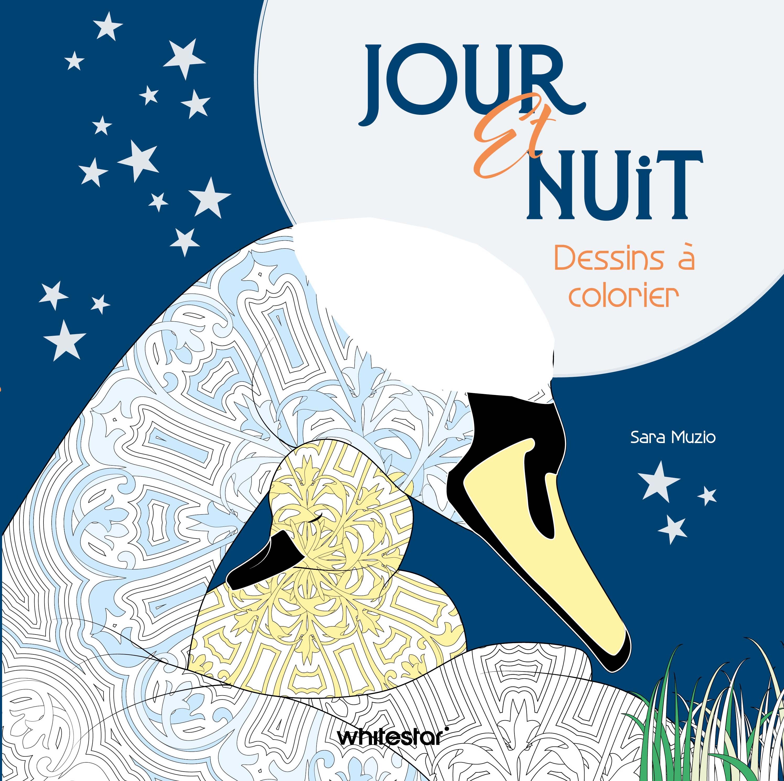 Jour et nuit - Dessins à colorier - Sara Muzio - WHITE STAR