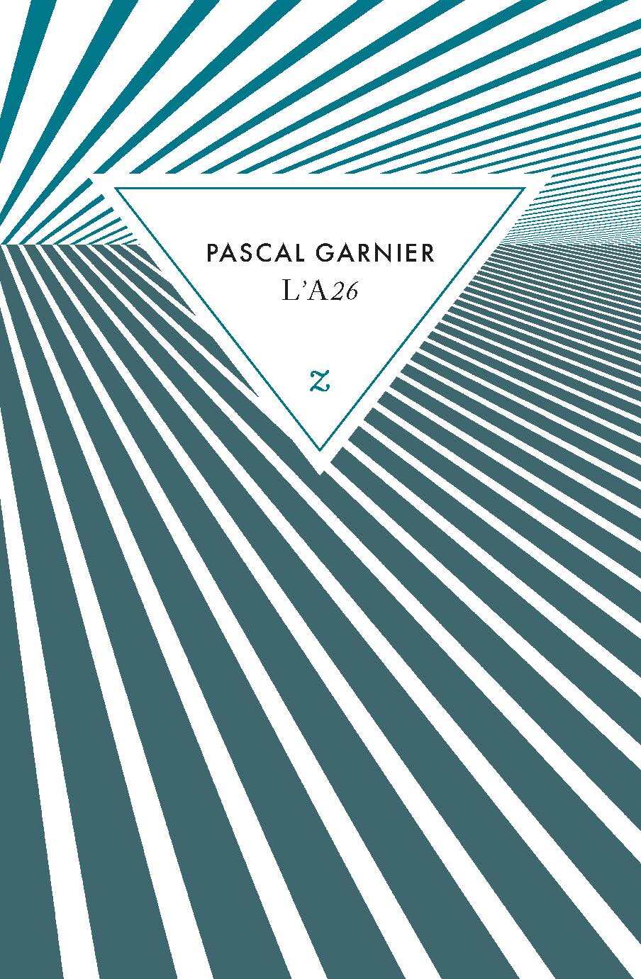 L’A26 - Pascal Garnier - ZULMA