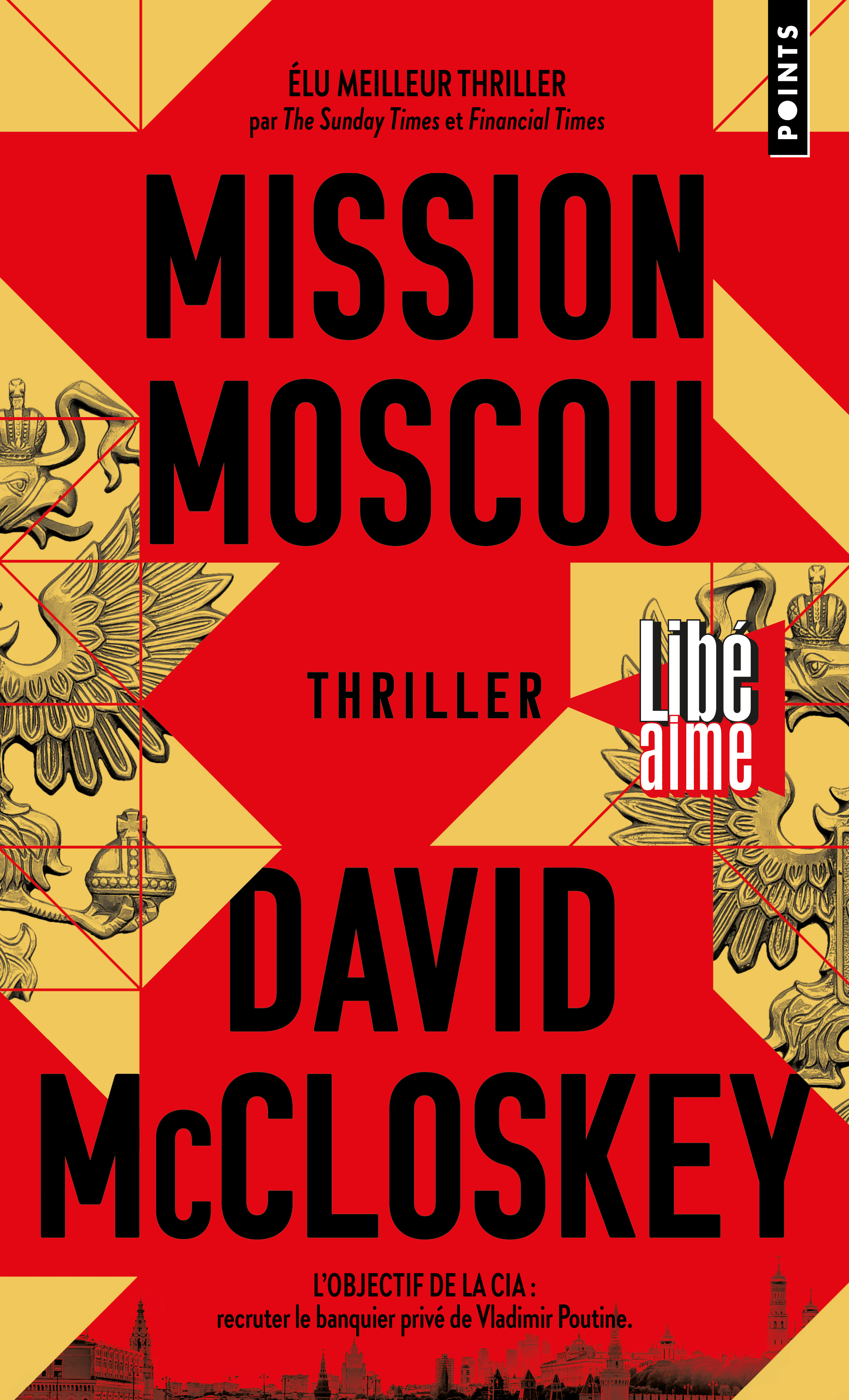 Mission Moscou - David McCloskey - POINTS