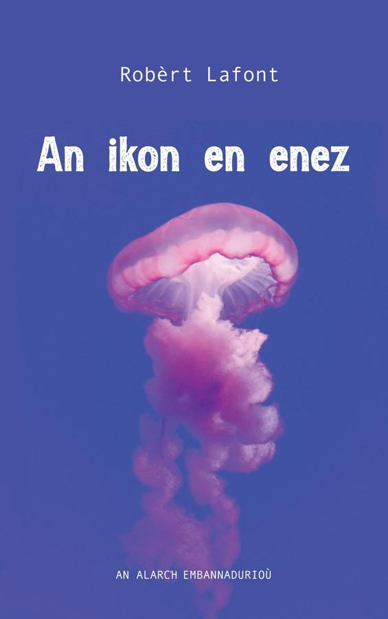 An ikon en enez - Robert Lafont - AN ALARCH