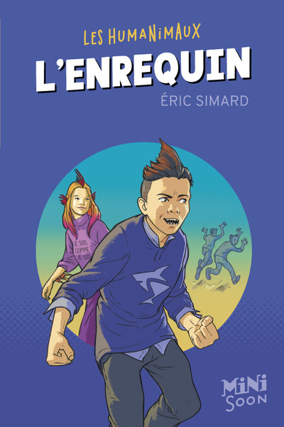 Les humanimaux - L'enrequin - Eric SImard - SYROS JEUNESSE