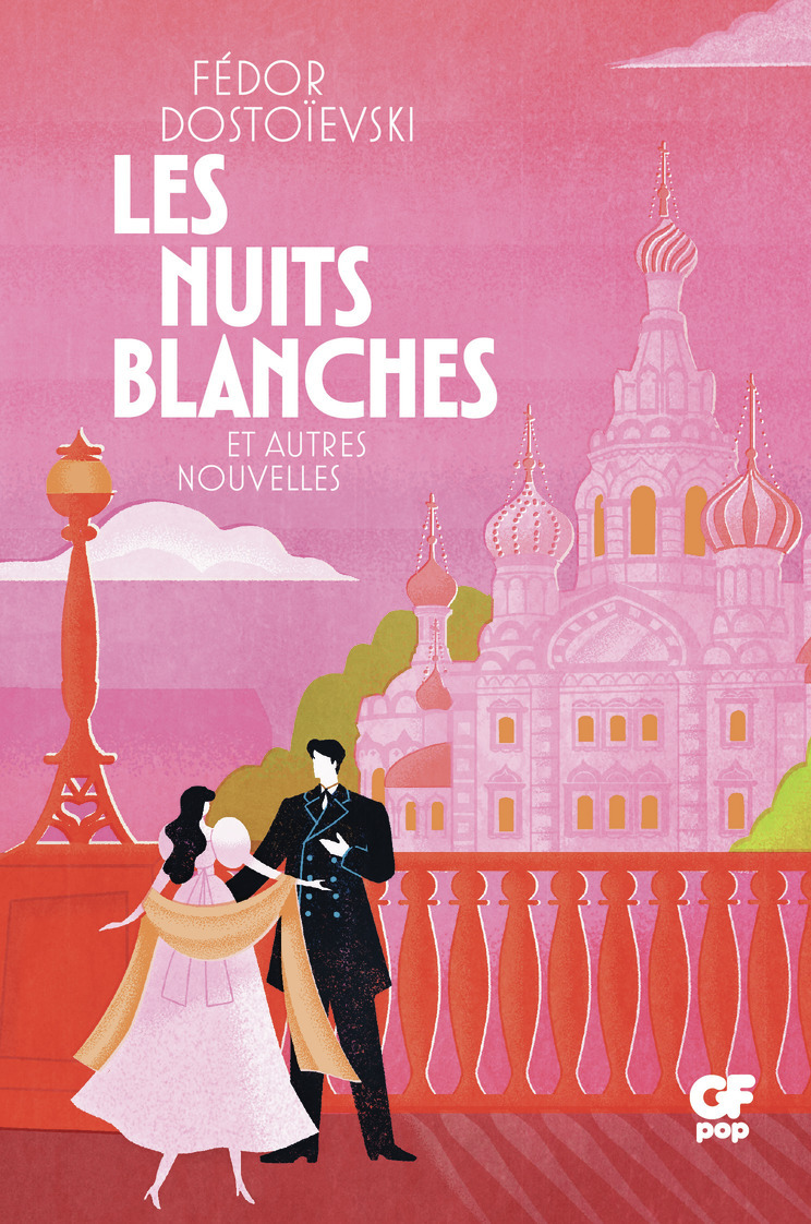 Les Nuits blanches - Fédor Dostoïevski - FLAMMARION