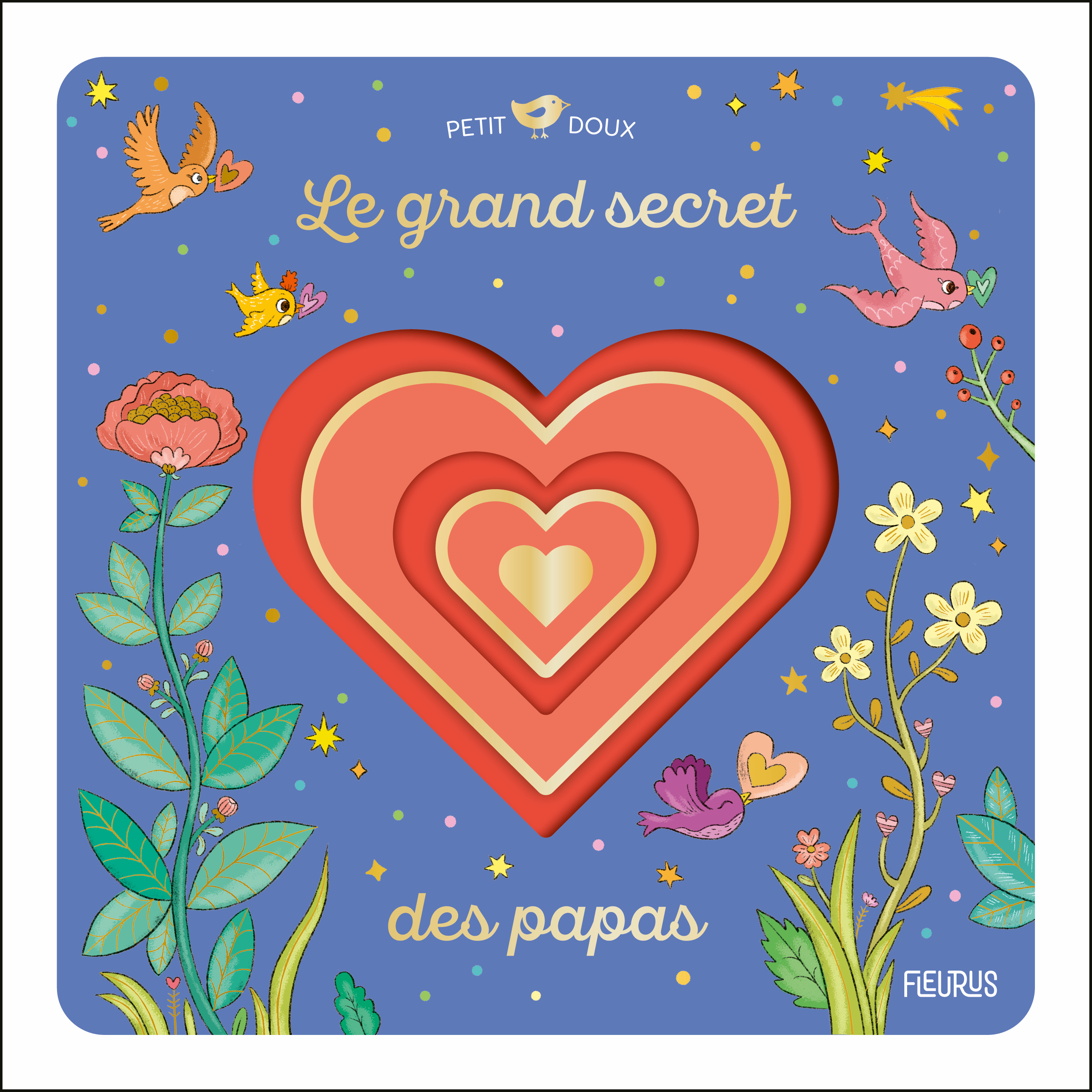 Le grand secret des papas -  - FLEURUS