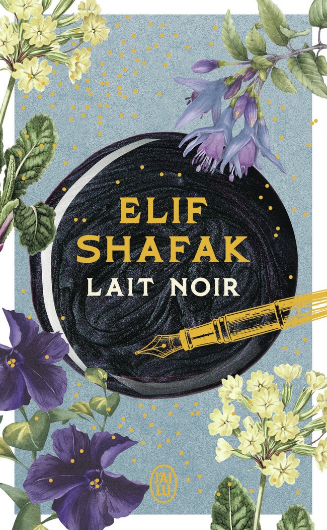 Lait noir - Elif Shafak - J'AI LU