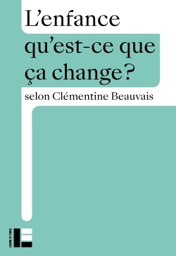 L'enfance - Clémentine Beauvais - LABOR ET FIDES